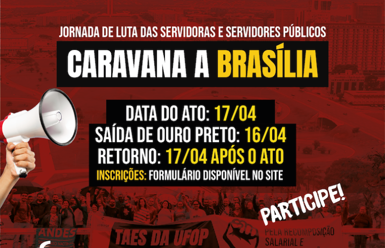 Caravana a Brasília: Jornada de Luta. Faça sua inscrição!