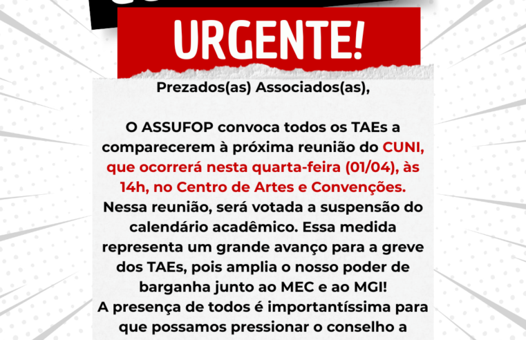Convocação Urgente para todos os TAEs da UFOP!